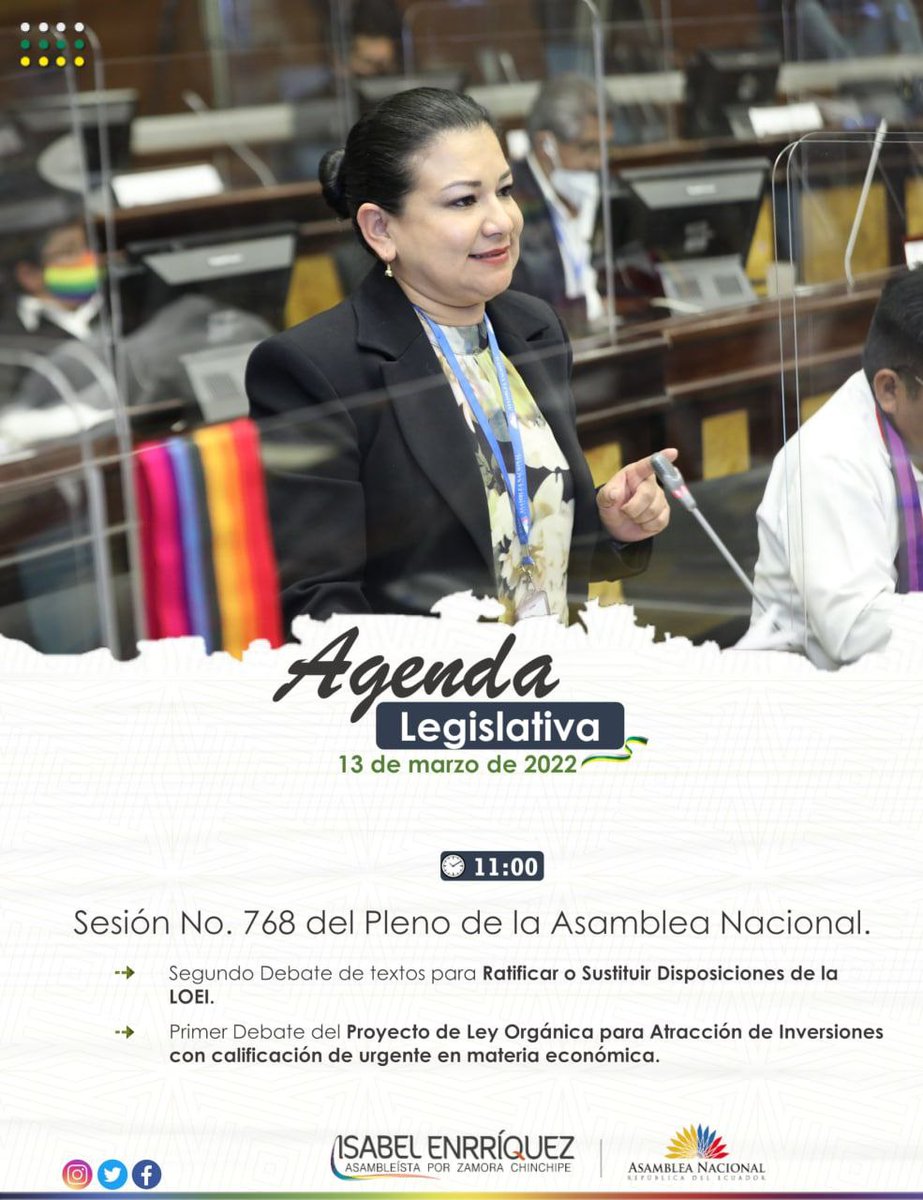 Isabel_EJ's tweet photo. 📌𝐀𝐠𝐞𝐧𝐝𝐚 𝐋𝐞𝐠𝐢𝐬𝐥𝐚𝐭𝐢𝐯𝐚
13/02/2022📆

Hoy en el #PlenoLegislativo se analizará en segundo debate la #LeyEducaciónIntercultural estaremos atentos para defender los derechos de los maestros.

Un bendecido domingo 🙌

#IsabelAsambleísta
#ZamoraChinchipe🤍💛💚 https://t.co/Q8YUVqOeIh