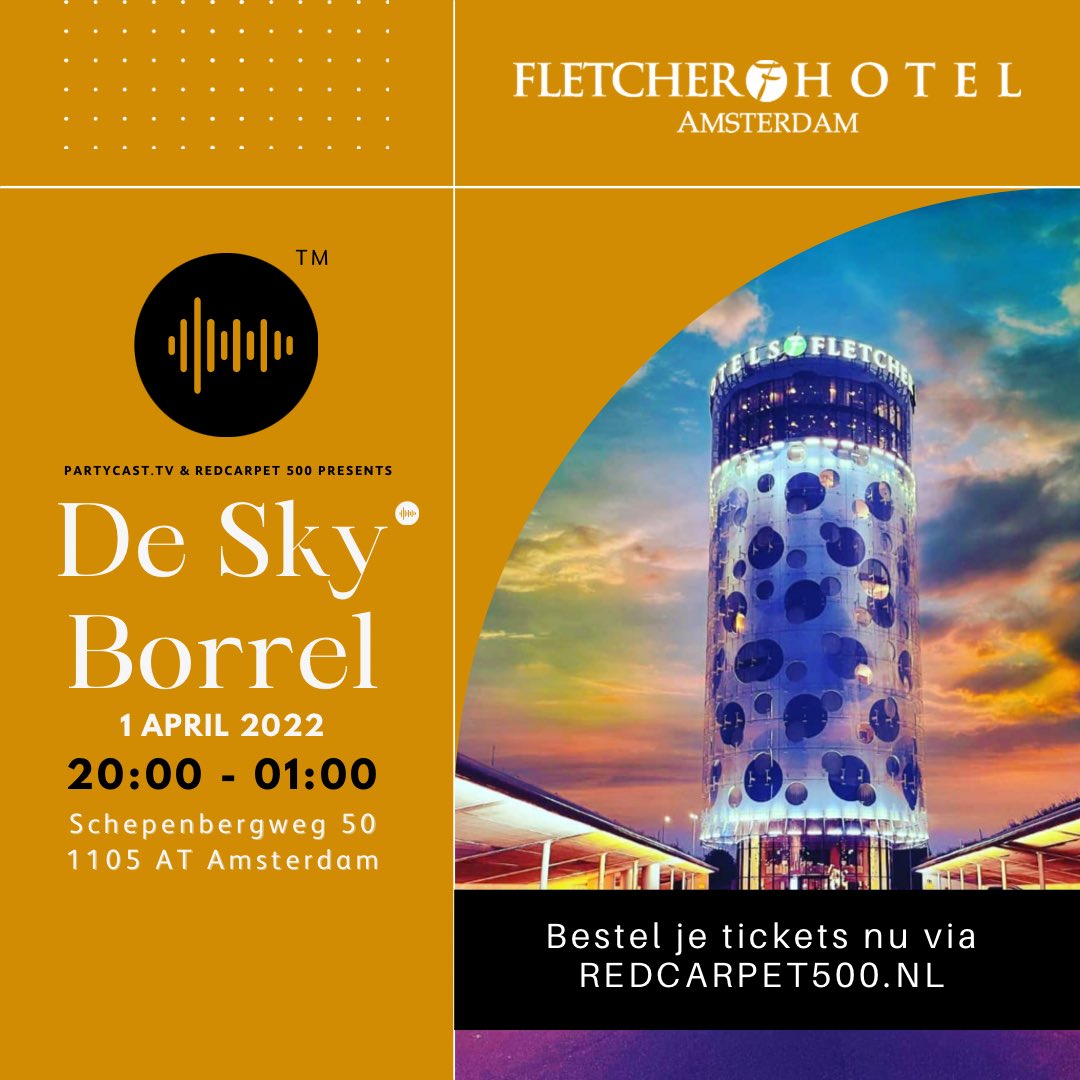𝗗𝗘 𝗦𝗞𝗬 𝗕𝗢𝗥𝗥𝗘𝗟 𝗥𝗘𝗧𝗨𝗥𝗡𝗦
Vrijdag 1 April kan je weer genieten van diverse top DJ’s, de heerlijkste cocktails, de mooiste mensen, het futuristische design en het adembenemende uitzicht over Amsterdam.

Bestel je tickets nu via redcarpet500.nl