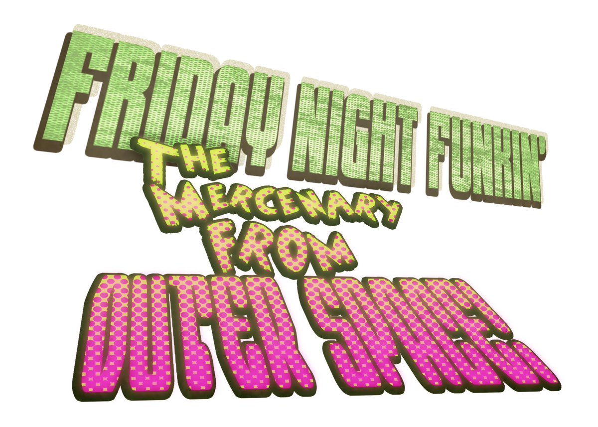 FNF: THE MERCENARY FROM OUTER SPACE! tweet media
