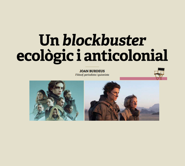dialogal_'s tweet photo. 🎞️ @JoanBurdeus ens proposa veure la pel·lícula "Dune", a #Dialogal78, «una història d’ecologia i lluita anticolonial.»
📰 Revista sencera, a llibreries o 📧 a dialogal@fragmenta.cat
💻 l digital, a @iQuiosccat: https://t.co/fb8lp3WPl9 https://t.co/KUtGqrmjCs