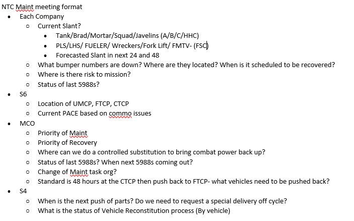 danieljwagner84's tweet photo. Heading to NTC soon and realizing our garrison Maintenance Meeting does not fit the needs of what the fight will be. Tossing out a format to our team to create a standard for our SOP. Thoughts? https://t.co/On1SSz3bNa