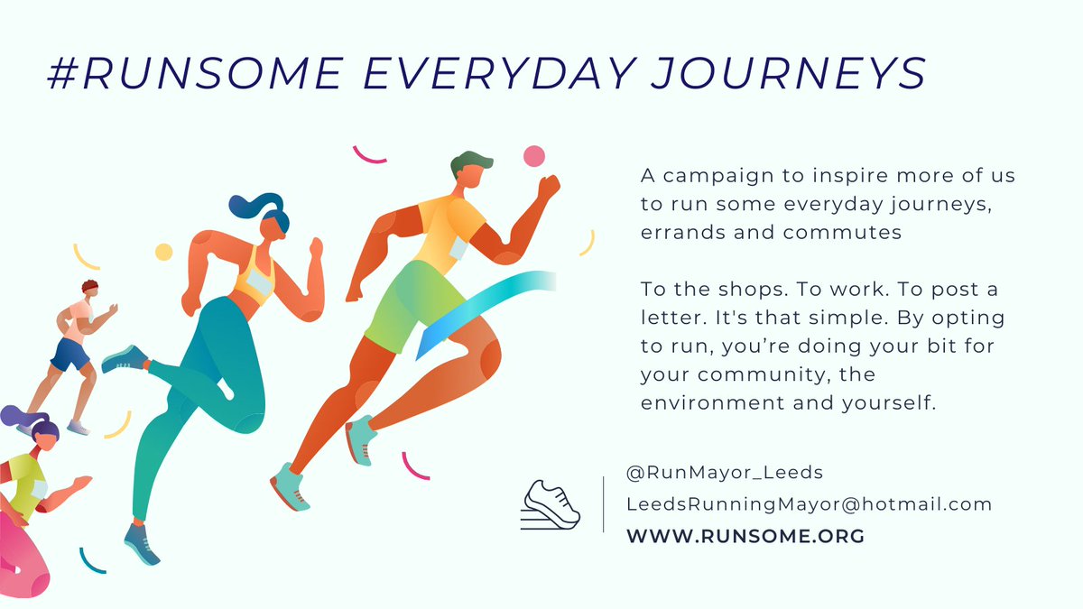 As a Running Mayor, I aim to inspire more people to #RunSome everyday journeys, errands and commutes, and to encourage the government to recognise running as active travel with proper funding, policy and support. 

Questions? Get in touch! 
DM or leedsrunningmayor@hotmail.com