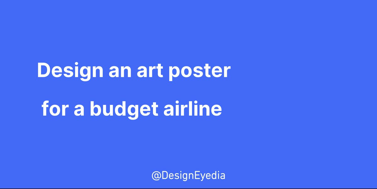 DesignEyedia's tweet photo. Design an art poster for a budget airline #design #ideas #designeyedia https://t.co/AyHclVRyPU