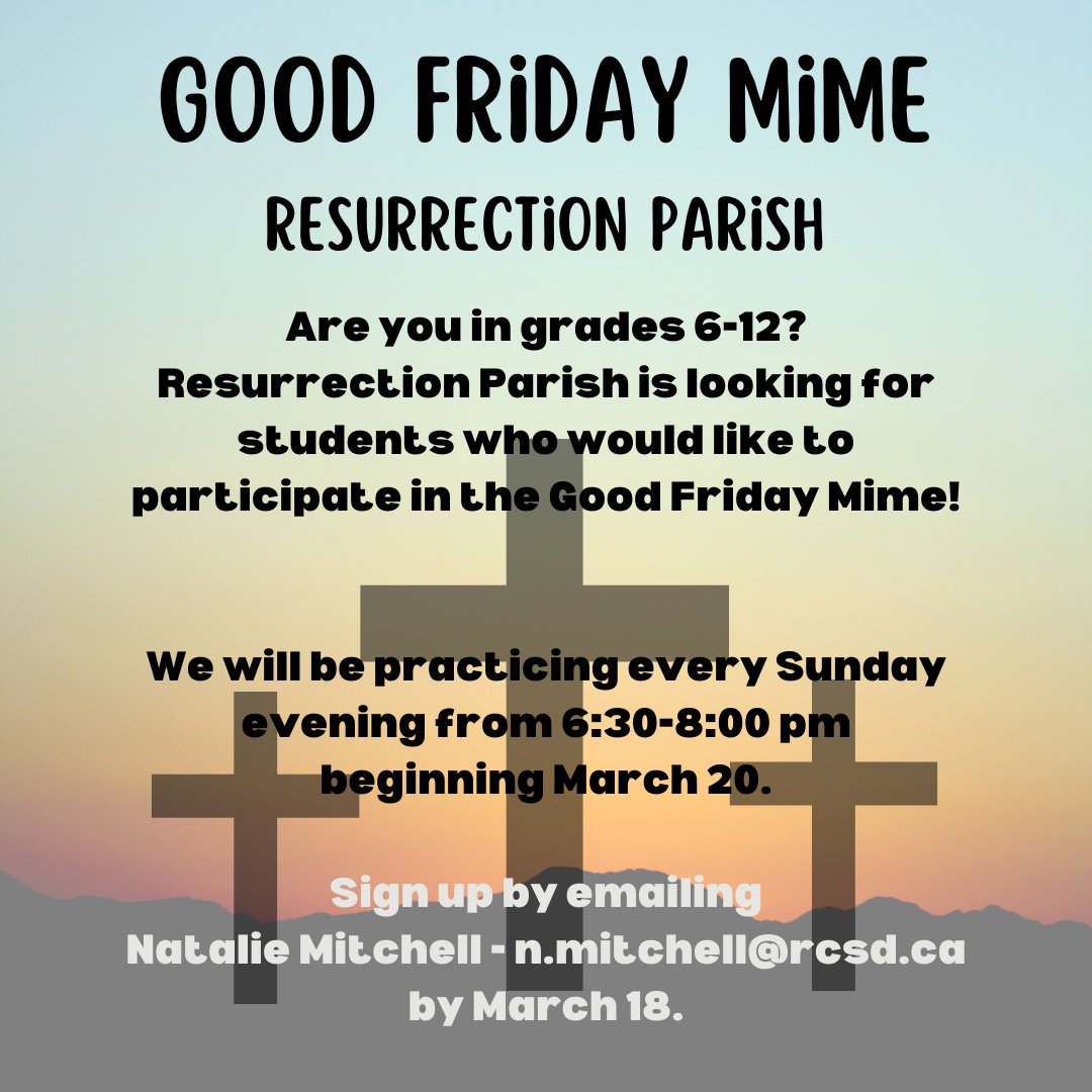 mmenmitchell's tweet photo. Calling all students in grades 6-12, please join the @ResParishRegina Good Friday Mime! Email n.mitchell@rcsd.ca to sign-up. @StGabriel_RCSD @millerfrimm @MillerCHS @ecole_elizabeth @StMargRCSD @StDominicYQR @RCSD_No81 @leboldushs https://t.co/fbjO5Srx2B