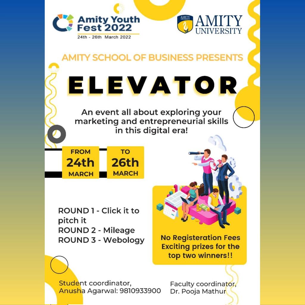 AYF2024's tweet photo. ASB presents ELEVATOR  to pitch your OUT of the BOX business ideas.
Registrations are open for  National &amp; International Students
Perks - Participation certificates + Gift vouchers for winners. 
For queries contact- @amity.youth.fest_asb
#AUUP #AYF2022 https://t.co/iy109uj6Rm