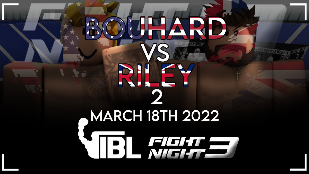 IBL_Boxing's tweet photo. 🚨 IBL FN3: NJJ vs FERTITTA 🚨

Beast Riley, a former RBC Champion, and an up and coming tank of a man Jackson Bouhard come face to face once more in IBL FN3! https://t.co/HrsjgPZUbx