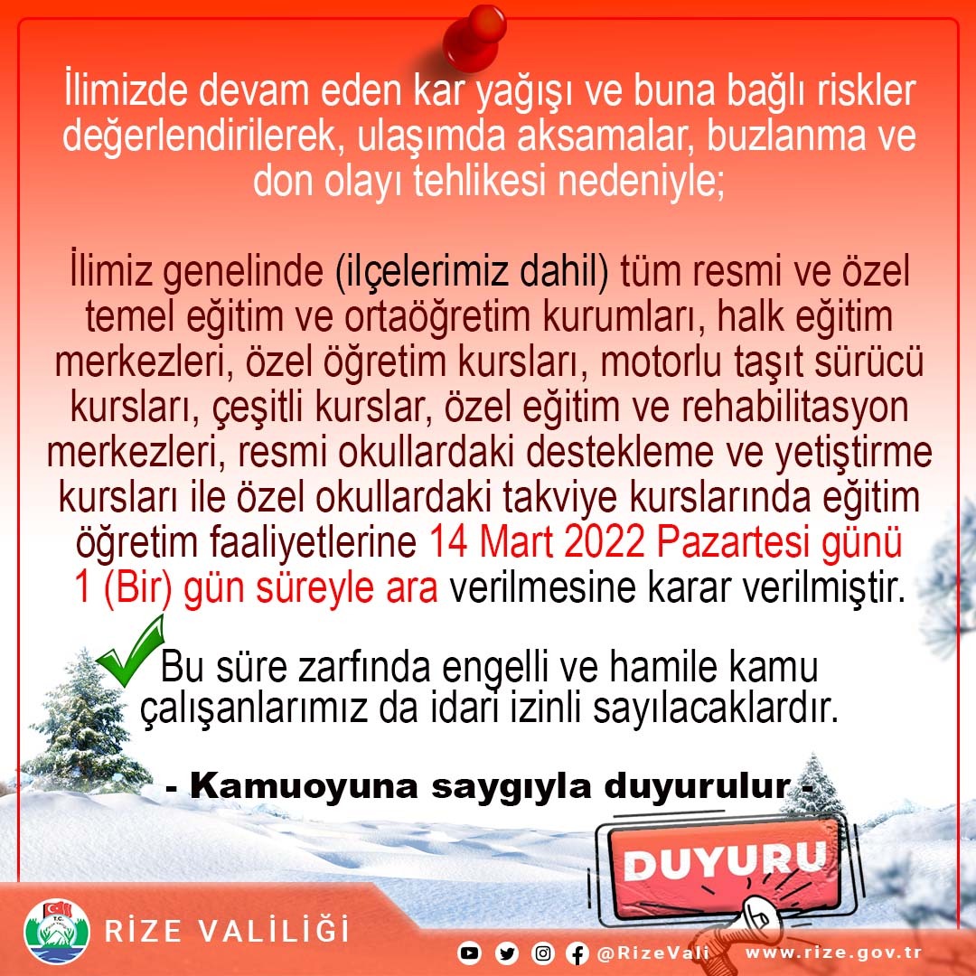 RizeVali's tweet photo. 📢ÖNEMLİ DUYURU!👇
#KarTatili
@RizeMeM 
@tcmeb
#RizedeOkullarTatil https://t.co/a3m9RF6eJC