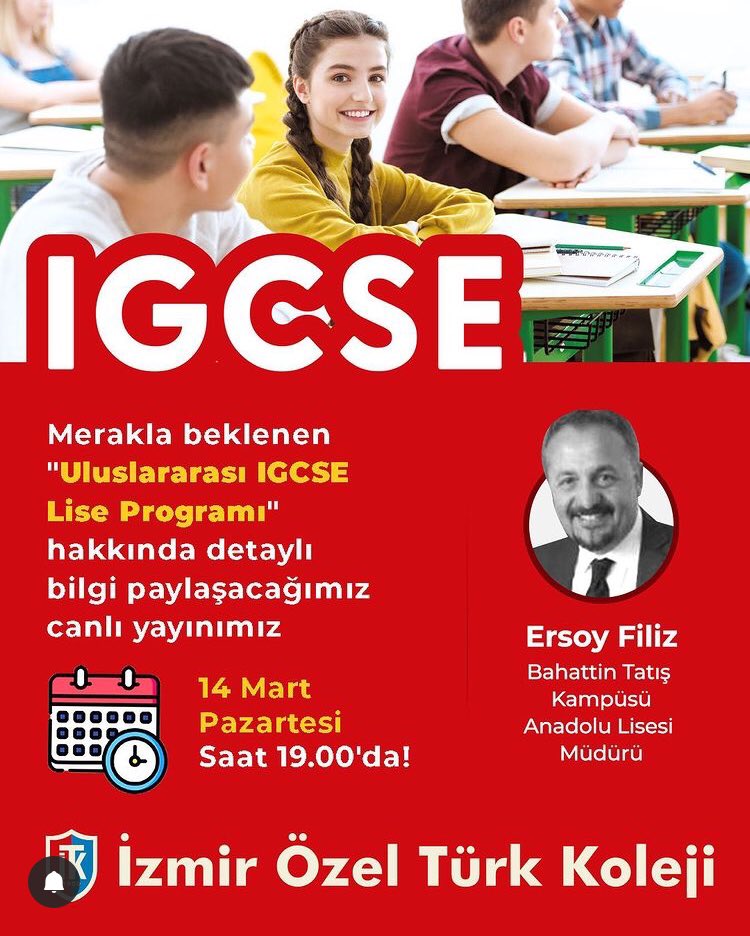 14 Mart Pazartesi saat 19.00’da👩‍🎓👨‍🎓🌎🎯✅ 
#itk #igcse #lise #yurtdışıeğitim #yurtdışıüniversite #izmirözeltürkkoleji #sırasende