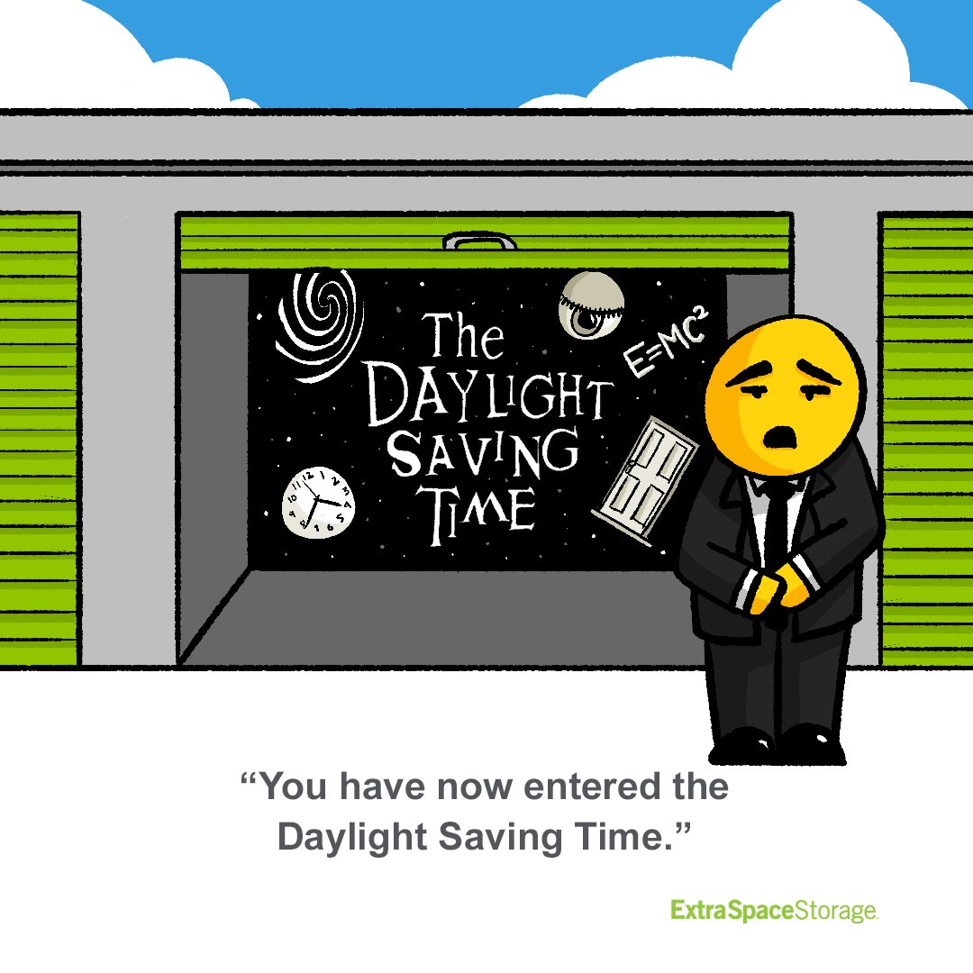extraspace's tweet photo. Doo doo doo doo doo doo doo doo 🎵

#daylightsavingtime #daylightsavings https://t.co/p8eJ5Wq90x