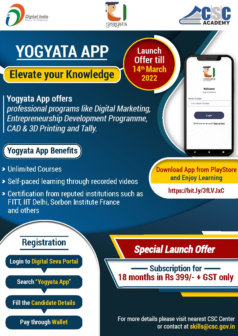 CSCegov_'s tweet photo. Yogyata App Special Launch Offer!!
Subscription for 18 months in Rs 399/- + GST only and enjoy professional programs like Digital Marketing, CAD & 3D Printing, etc.
For more details please visit nearest CSC Center or contact at skills@csc.gov.in
#CSC #DigitalIndia #YogyataApp https://t.co/h4PlnSaO84