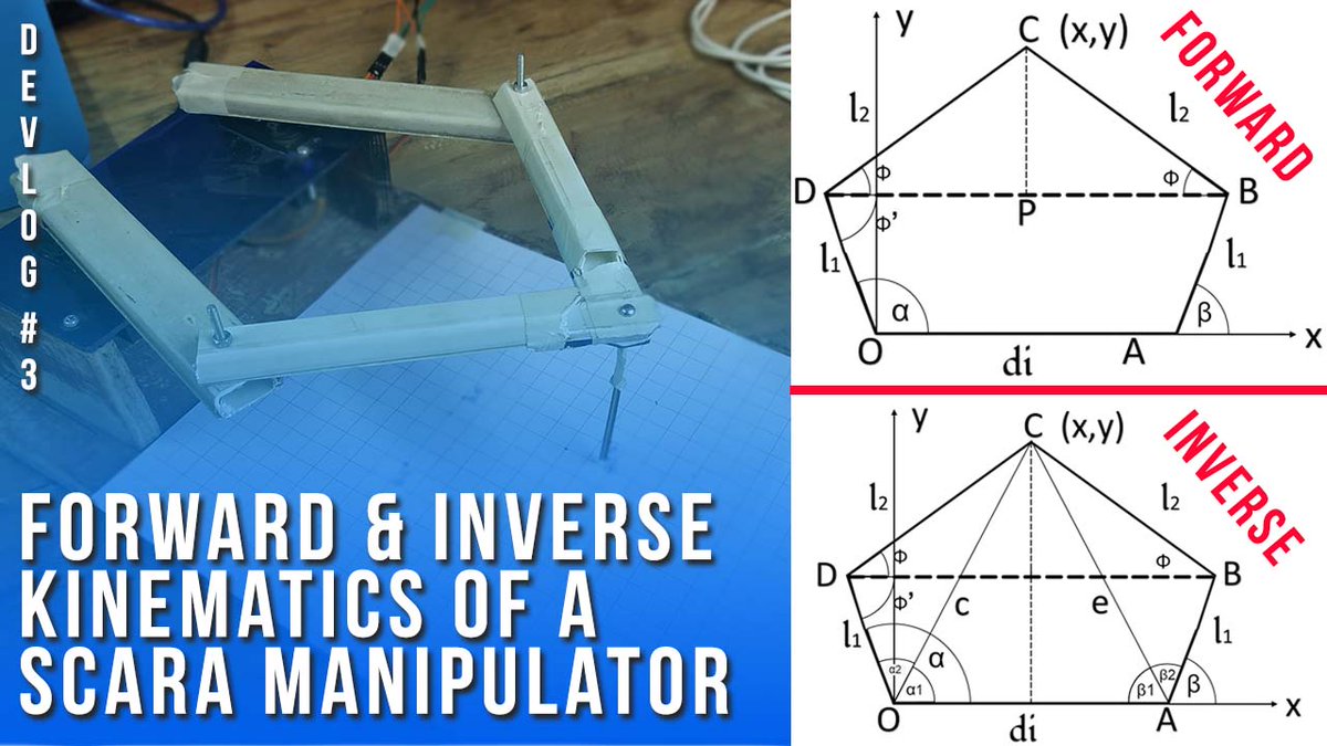 BoseProgrammer's tweet image. Forward &amp;amp; Inverse Kinematics of a SCARA Manipulator | DEVLOG #03 youtu.be/nKPz7BeTMFk via @YouTube 
#Robotics #MadeInIndia #Robots #circuitician