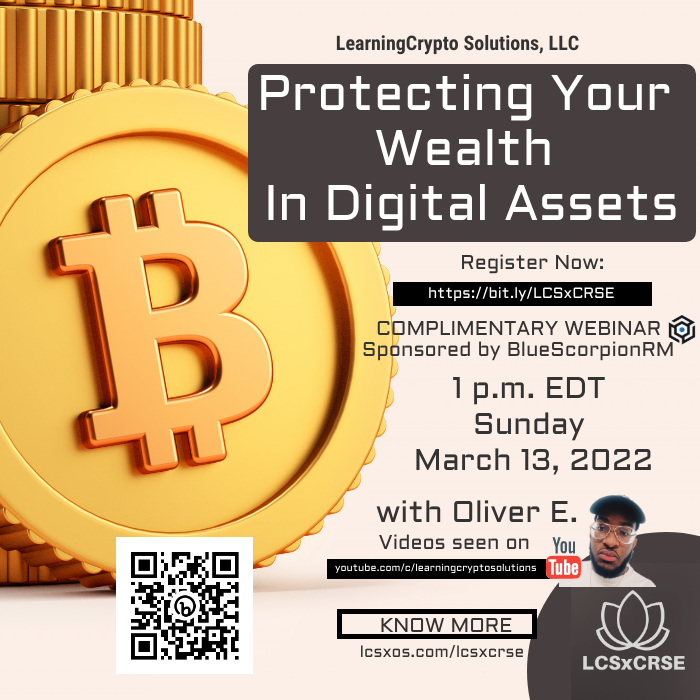 Register now for this free webinar that starts at 1 p.m. EDT today: bit.ly/LCSxCRSE

For more information about LearningCrypto Solutions, LLC, visit liinks.co/learningcrypto……

#cryptocurrency #crypto #metaverse #NFTs #bluescorpionrm