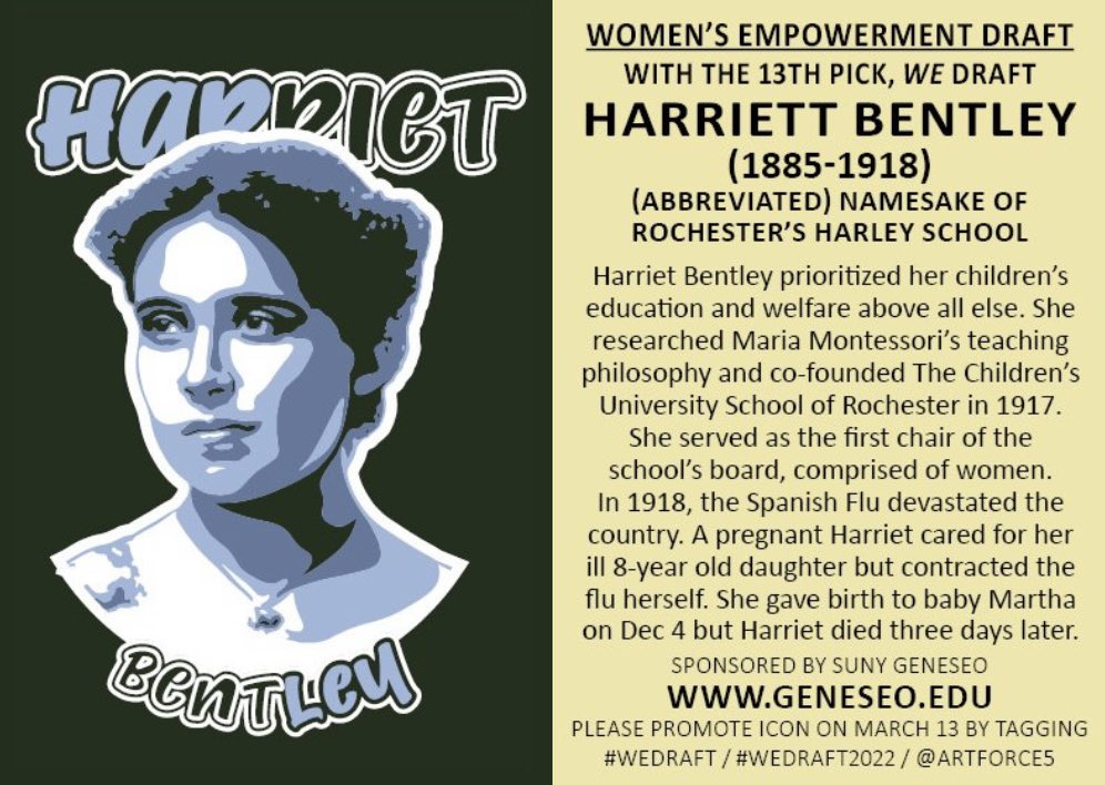 GeneseoVC's tweet image. For the 2022 Women’s Empowerment Draft, we are honoring Harriet Bentley, founder of The Harley School in Rochester, NY. @ArtForceFive @SUNYGeneseo