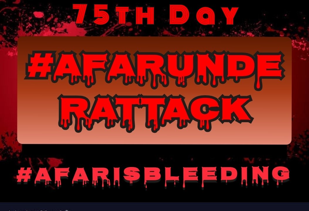 FuadMustefaAli's tweet photo. 75 Days of #Afar suffering
#AfarUnderAttack
#AfarIsBleeding
#AfarCantWait
Today marks 75th day since #TPLF started its vicious attack on the people of #Afar
Thousands killed&morethan half a million displaced,public& private properties looted &destroyed.
Still nothing from GOE https://t.co/7qajwwJ23k