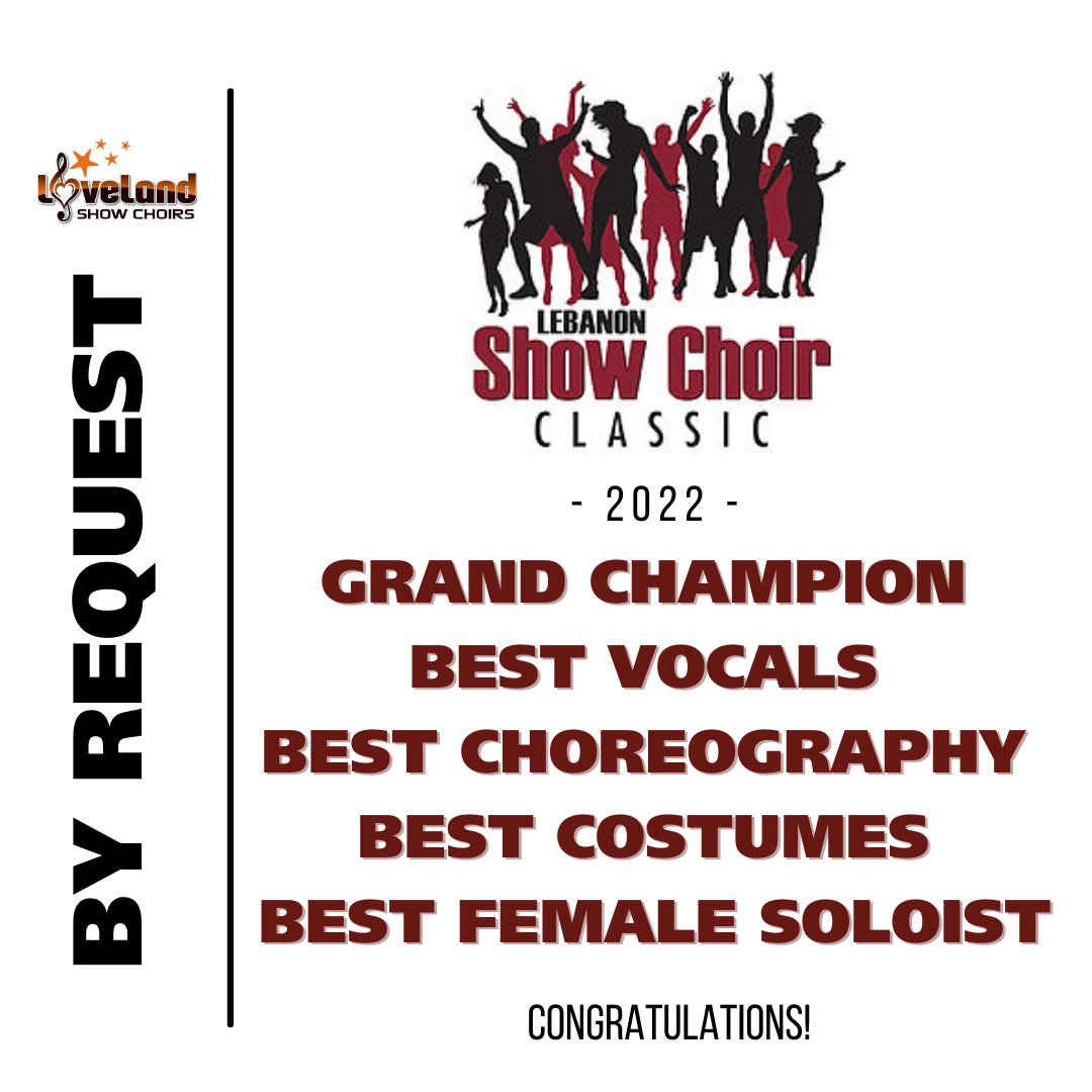 Lovelandsc's tweet photo. Results from the 2022 Lebanon Show Choir Classic. Congratulations LSC! https://t.co/sT3DfSha9V