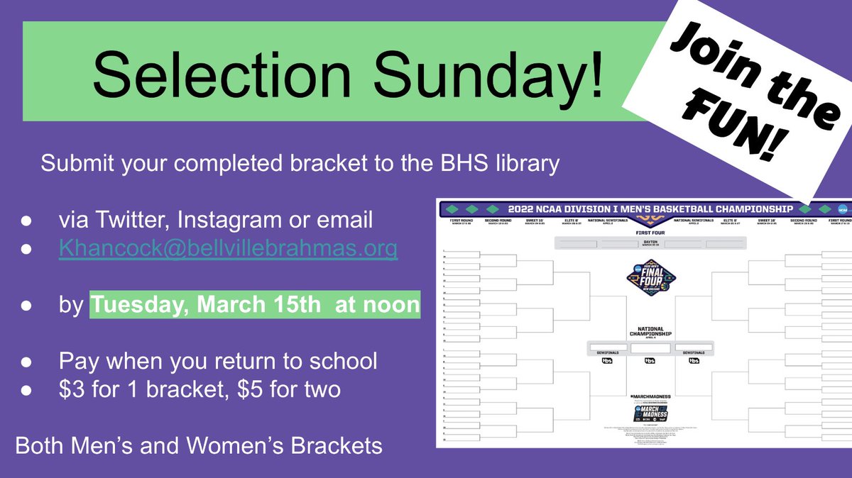 b_h_s_library's tweet photo. Today’s the Day! Join the #Fun Print out your #MarchMadness brackets, predict the winners and submit them to the BHS Library by Tuesday at noon. Men’s and Women’s brackets. Good luck! https://t.co/rh36ootDTE