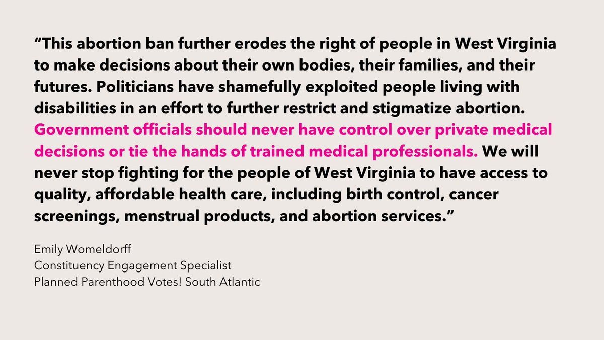 PPSATWV's tweet photo. Last night, with 5 minutes left of the legislative session, W.V. lawmakers passed Senate Bill 468, a bill that bans abortion based on the supposed reason behind a person’s decision. The abortion ban now heads to the governor for his signature. Our statement 👇 #wvlegis #wvpol https://t.co/VnUTedzOwA