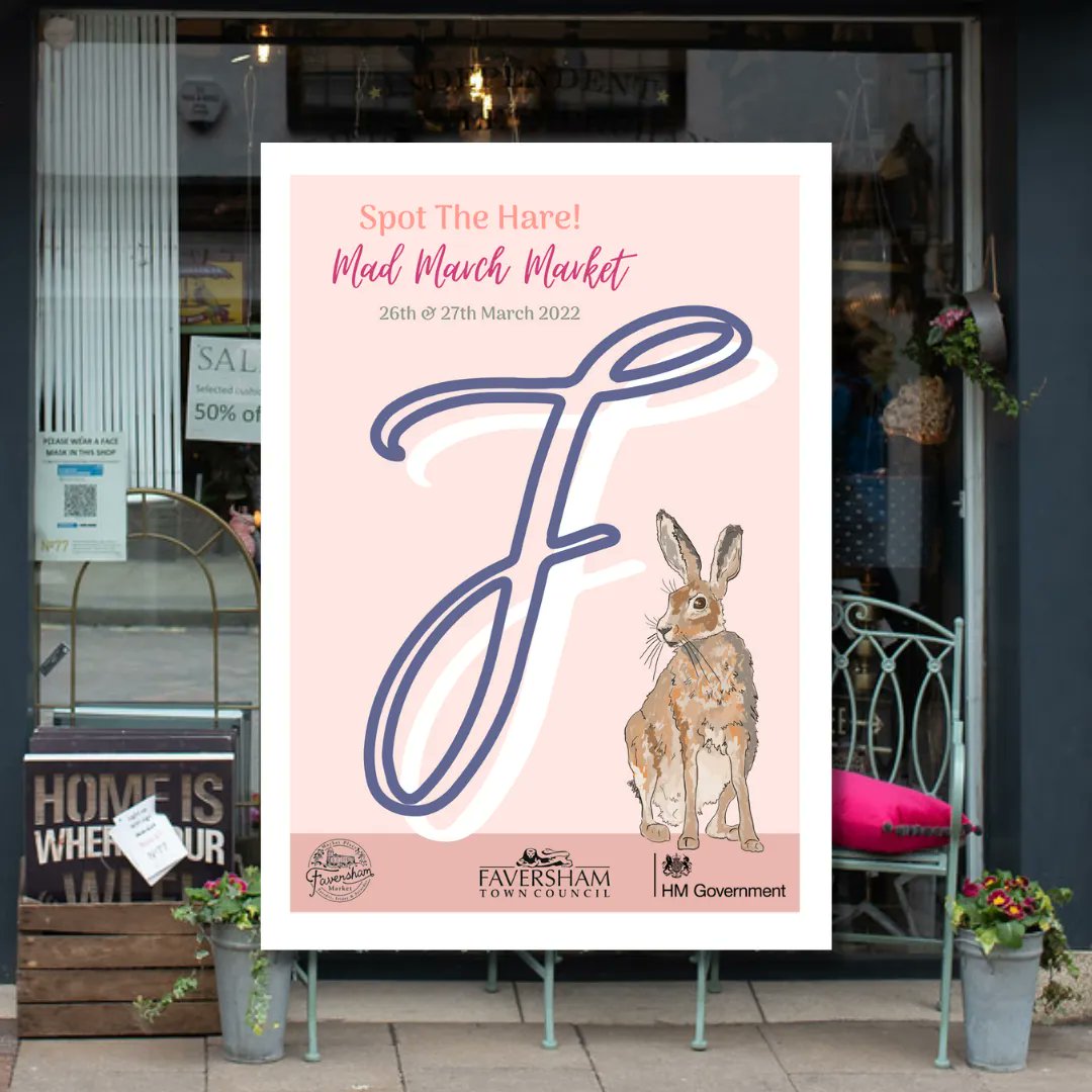 As part of the Mad March Market, there will be a ‘Spot the Hare Trail’ around Faversham’s shop windows. Find all the letters that the hares are hiding and spell out the winning words. Prizes to be won!
Entry forms can be picked up over the weekend from 12 Market Place.