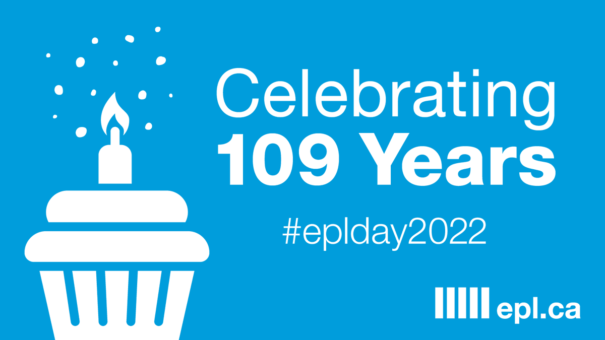 EPLdotCA's tweet photo. Hip hip hooray, guess what's today? It's our 109th birthday! We’re so grateful to all of you who make the Library a welcoming and exciting place to be. Come celebrate with us and enjoy fun activities at your #yeglibrary today. Drop a 🎉 to spread the cheer.
#eplday2022 #yeg https://t.co/rcylMRH0A8