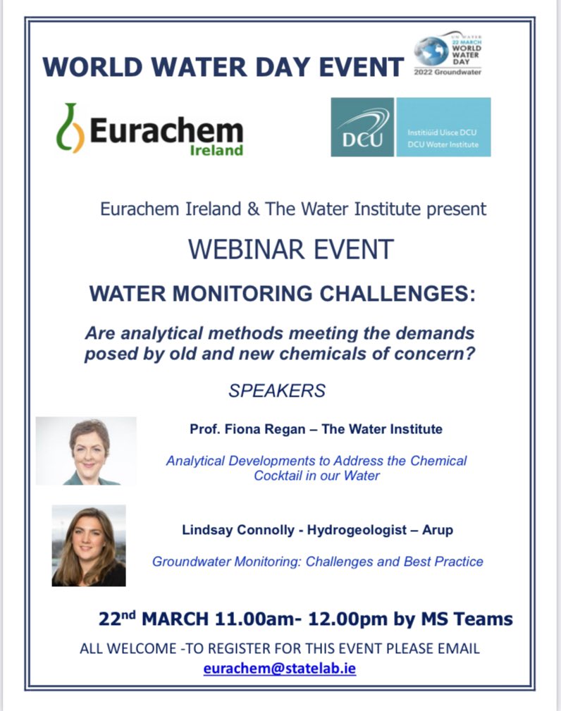 Delighted to host this webinar in partnership with @EurachemIreland on #WorldWaterDay addressing the challenges facing water testing and monitoring for #ChemicalsOfConcern 👍All welcome 👇👇👇@siwi_water @swanireland @EPACatchments @DCU @AoifeMorrin @ArupGroup @DCUFSH