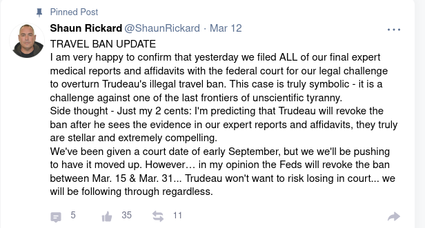 Update on travel ban lawsuit in Canada.

I'm not so sure that Trudeau will back down.  He often prefers to double down.

If the feds don't back down, let's hope for an expedited court date.

I'd really like to see what arguments there are in support of the travel ban.