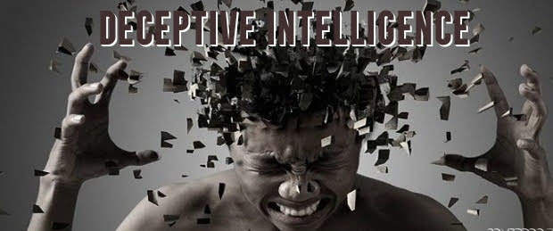 Deceptive Intelligence