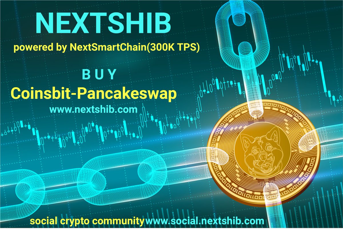 IacobLung's tweet photo. NEXTSHIB marketing campaign soon:
    Mega crypto influencers
    Insane Buy contest
    Insane NFT rewards
    Insane shilling competition
    Insane Giveaway
    Big Buy Surprise
Buy before others:
    Pancakeswap
    Uniswap
    NextSmartChain #nextshib #nextsmartchain #meme https://t.co/5D1S0DMxQC