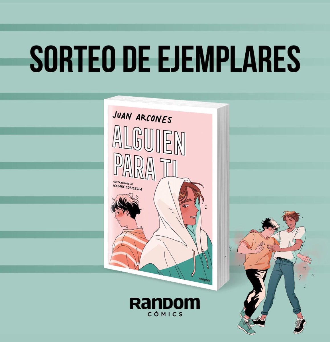 juanarcones's tweet photo. ¡SORTEO! 

Para celebrar 2ªedición de ‘Alguien Para Ti’, sorteo un par de ejemplares firmados por @negupito y por mí 

1. Seguirnos a @negupito y a mí
2. RT a la publicación diciendo con quién bailaríais bajo la lluvia

*Solo válido para España*
(Hasta martes 15 marzo / 20.00 h) https://t.co/ESOL8G7S8Y