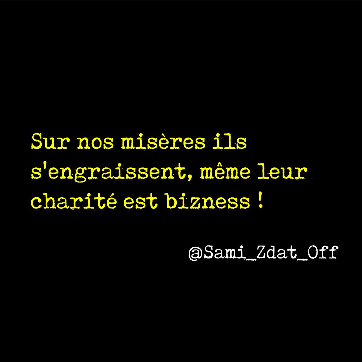sami_zdat_off's tweet photo. #Punchline #social #politique #pensée #poesie #rap https://t.co/SHLRVSPJwb