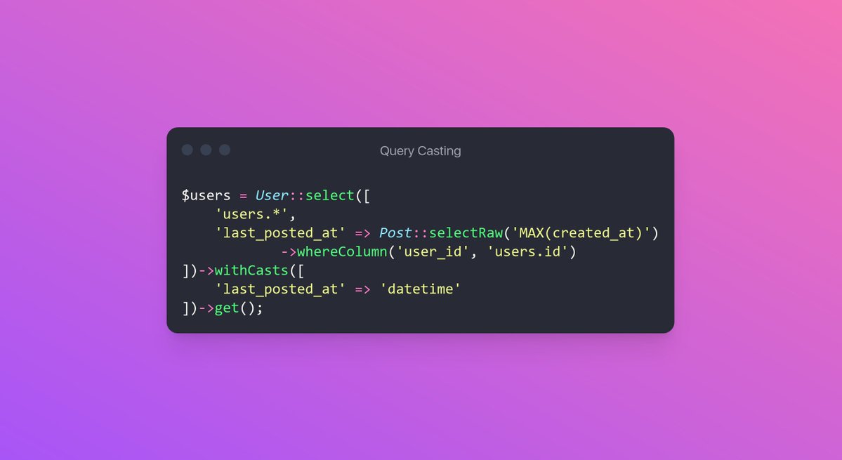 You can define casts for specific Eloquent queries