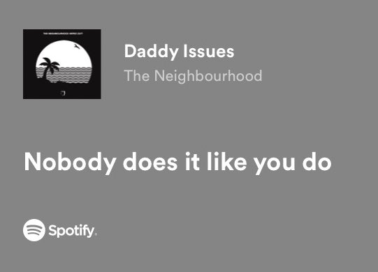 Daddy Issues — The Neighbourhood