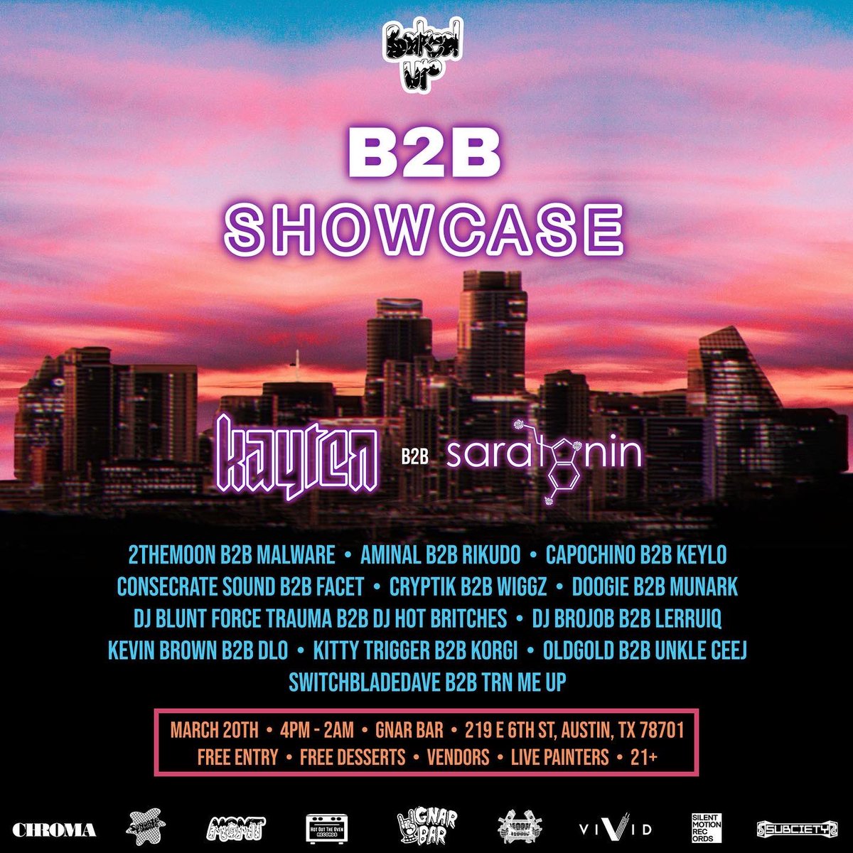 bakedupco's tweet photo. 3/20 B2B Showcase ft @kaytenofficial @saratonintunez @2themoon_beats @malwaremusic_ @DJ_AMINAL @RikudoRico @CryptikDubz @capochinomusic @madebykeylo @itsKataBolic @txtainttickler @lerruiq @SWITCHBLADEDAVE @trnmeup @oldgoldinfinity @Charlesj_walker at Gnar Bar

FREE ENTRY 4pm-2am https://t.co/A31ejOhSvW