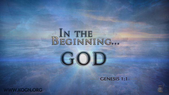KOGNetwork's tweet photo. In the Beginning… GOD

Gen 1:1
https://t.co/jLeR1CbQiQ

.
Learn More at https://t.co/pExViTgozu
#God #Life #Sunday #Themes #SundayThemes #Kingdom #Truth #KOGNetwork #KOGN #KingdomOfGod #Network #KevinAlexander #KAM #Culture #KingdomCulture #Awareness #Manifestation #Influence https://t.co/eESaPyjii0