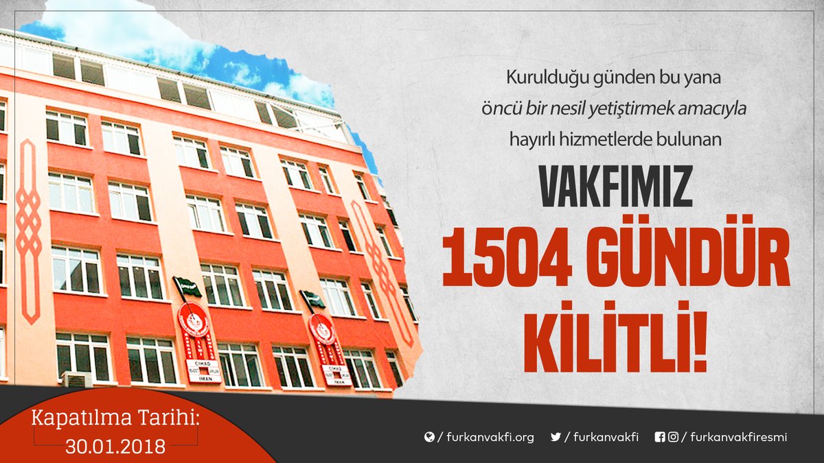 Kurulduğu günden bu yana öncü bir nesil yetiştirmek amacıyla hayırlı hizmetlerde bulunan vakfımız 1504 gündür kilitli!

#FurkanGönüllüleri