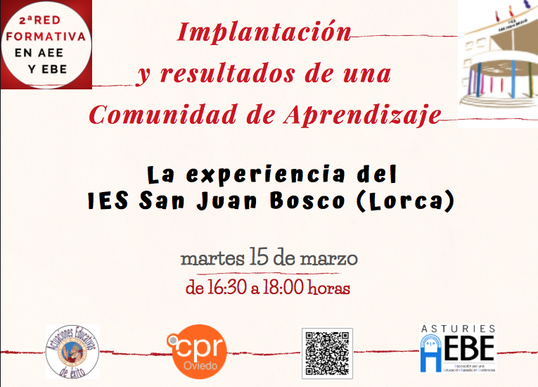 ♥️ 'Implantación y resultados de una Comunidad de Aprendizaje' ♥️

Este martes 15 (16:30h.) encuentro con la #comunidaddeaprendizaje @iessanjuanbosco (Lorca) en la Red Formativa en AEE y EBE.

#actuacioneseducativasdeexito

@Educastur @CPROviedo @AsturiasAEBE