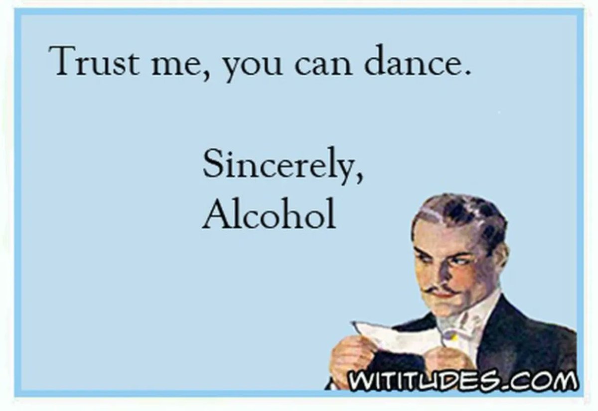 JodiLivon's tweet photo. Hilarious! #wititudes #alcohol #dance #SaturdayThoughts https://t.co/uflO6XCdDG