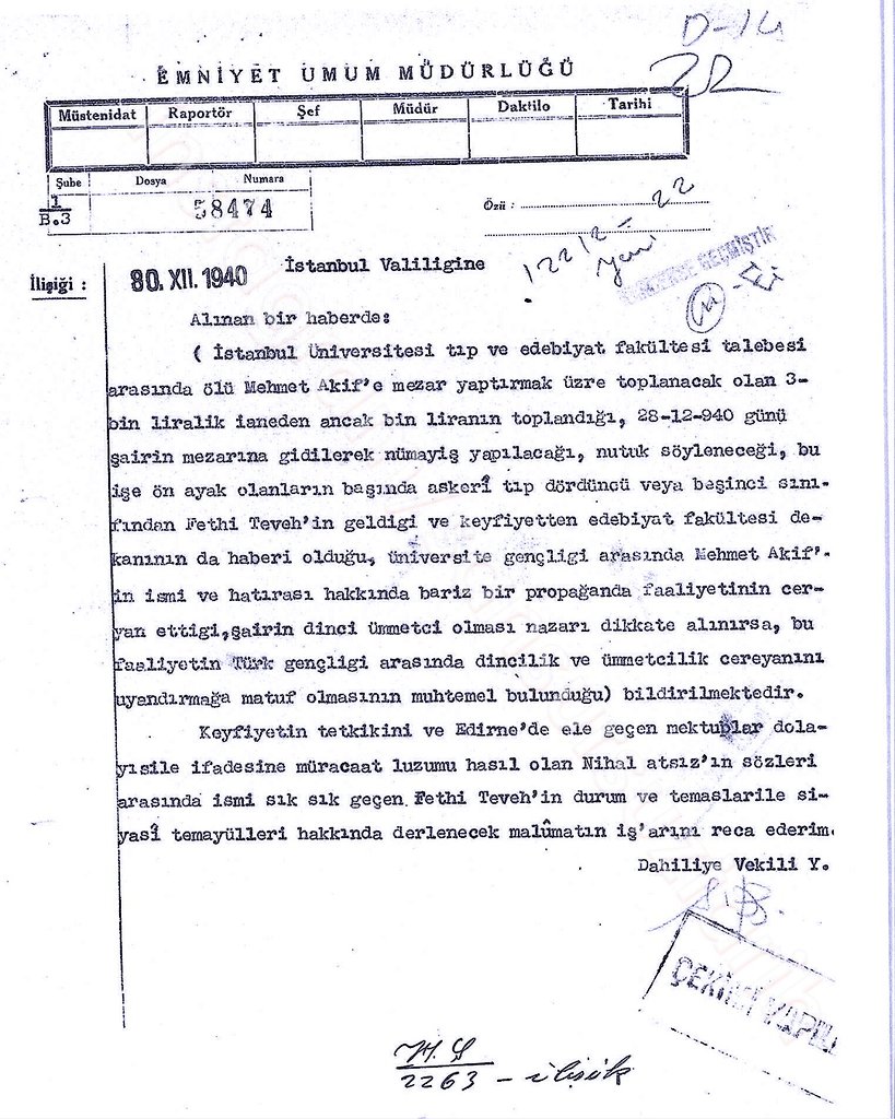 İşte belgesi

Emniyet Genel Müdürlüğü antetli kağıda İçişleri Bakan Yardımcısının yazdığı bu belge, Tarkan'ı dayısı Fethi Teveh (Tevetoğlu) nu Mehmed Akif'e mezar yaptırmak istediği için takibe aldırdığına dair 8 Aralık 1940 tarihli yazışma ibretliktir