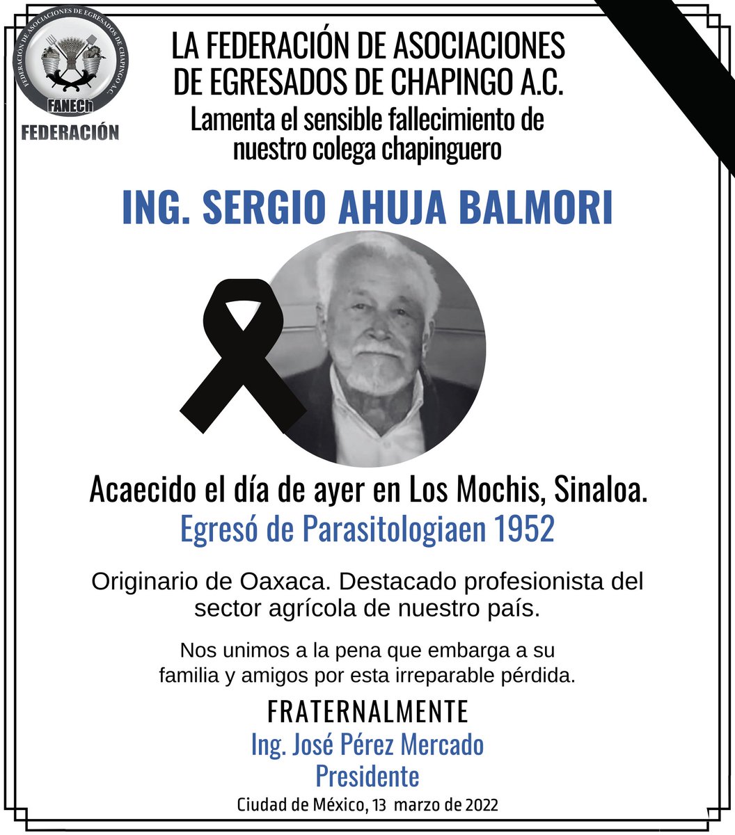fanech_chapingo's tweet photo. Descanse en paz nuestro colega, el Ing. Sergio Ahuja Balmori. Nos unimos a la pena que embarga a familiares y amigos. https://t.co/zI3L3pDG9s