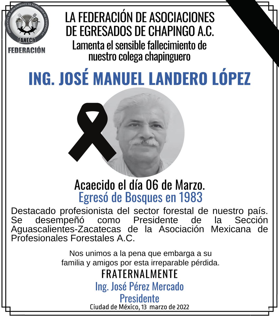 fanech_chapingo's tweet photo. Descanse en paz nuestro colega, el Ing. José Manuel Landero López. Nos unimos a la pena que embarga a familiares y amigos. https://t.co/XPHsiU4QdU