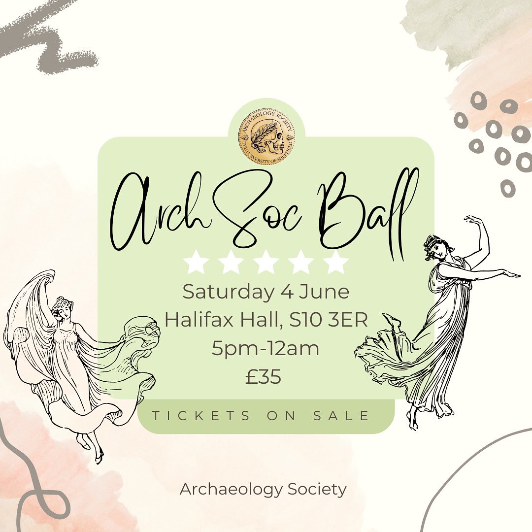 ArchSoc Ball 2022 confirmed ✅ Archaeology undergrads, postgrads of 2021, staff, and ArchSoc members all welcome! Not to mention the plus ones 🥳 Get your ticket now: su.sheffield.ac.uk/events/id/975-…