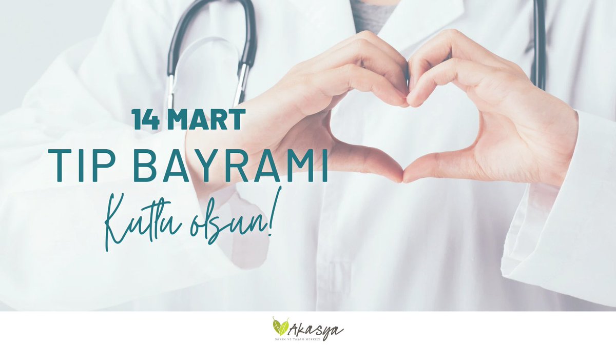 Akasya Bakım ve Yaşam Merkezi Tüm Sağlık Çalışanlarının Tıp Bayramını Kutlar!
#14MartTıpBayramı #14MartTıpBayramıKutluOlsun #14Mart