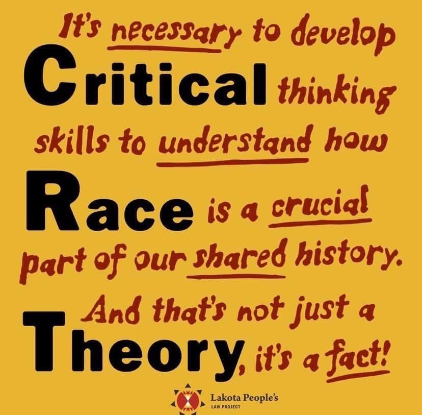 #Critical Race Theory is…