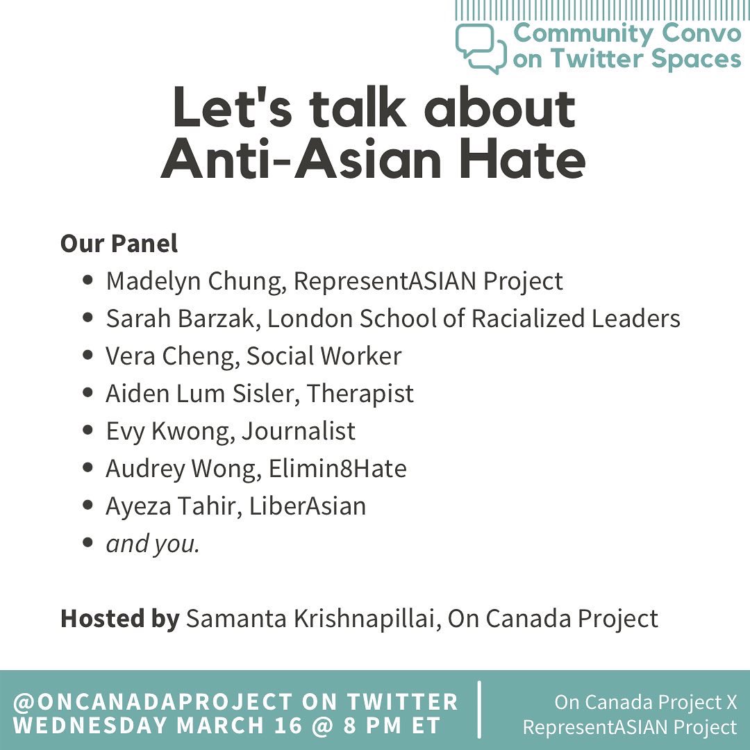oncanadaproject's tweet photo. Let’s have a community conversation on #antiasianhate - join us! 

#SpacesHost  #cdnpoli #thisiscanada #aapi 

https://t.co/uWnzu4XUss https://t.co/oY7n7RgSqT