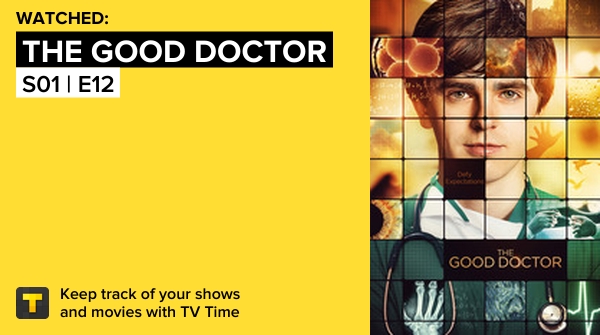 I've just watched episode S01 | E12 of The Good Doctor! https://t.co/yGwVX8xNae #tvtime https://t.co/J23m5pKpoU