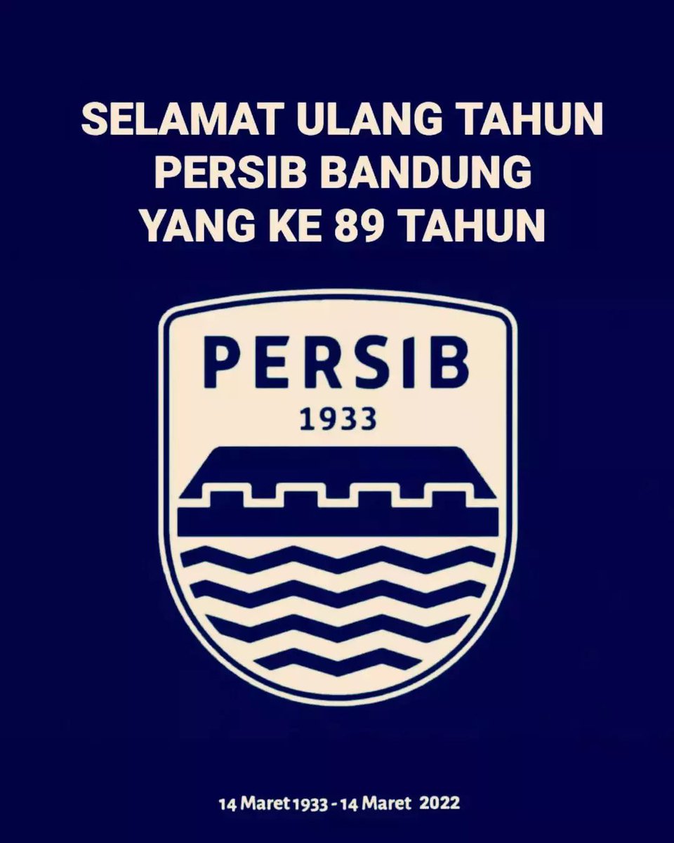 Wilujeng milangkala <a href="/persib/">PERSIB</a> terus garang jyarakeun sakalian