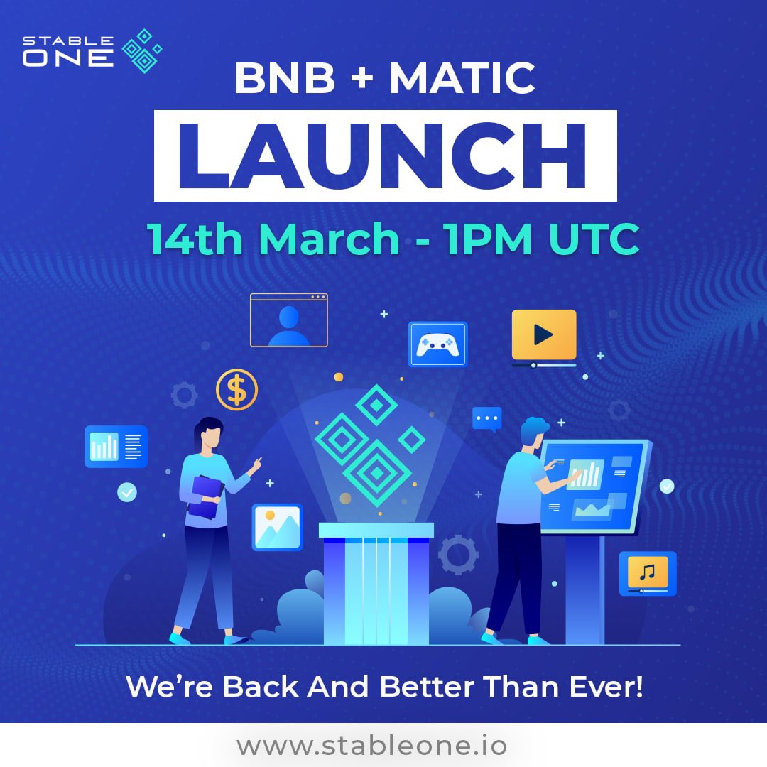 StableOneMatic's tweet image. Launch at 1PM UTC Monday 14th!

#BNB
#MATIC