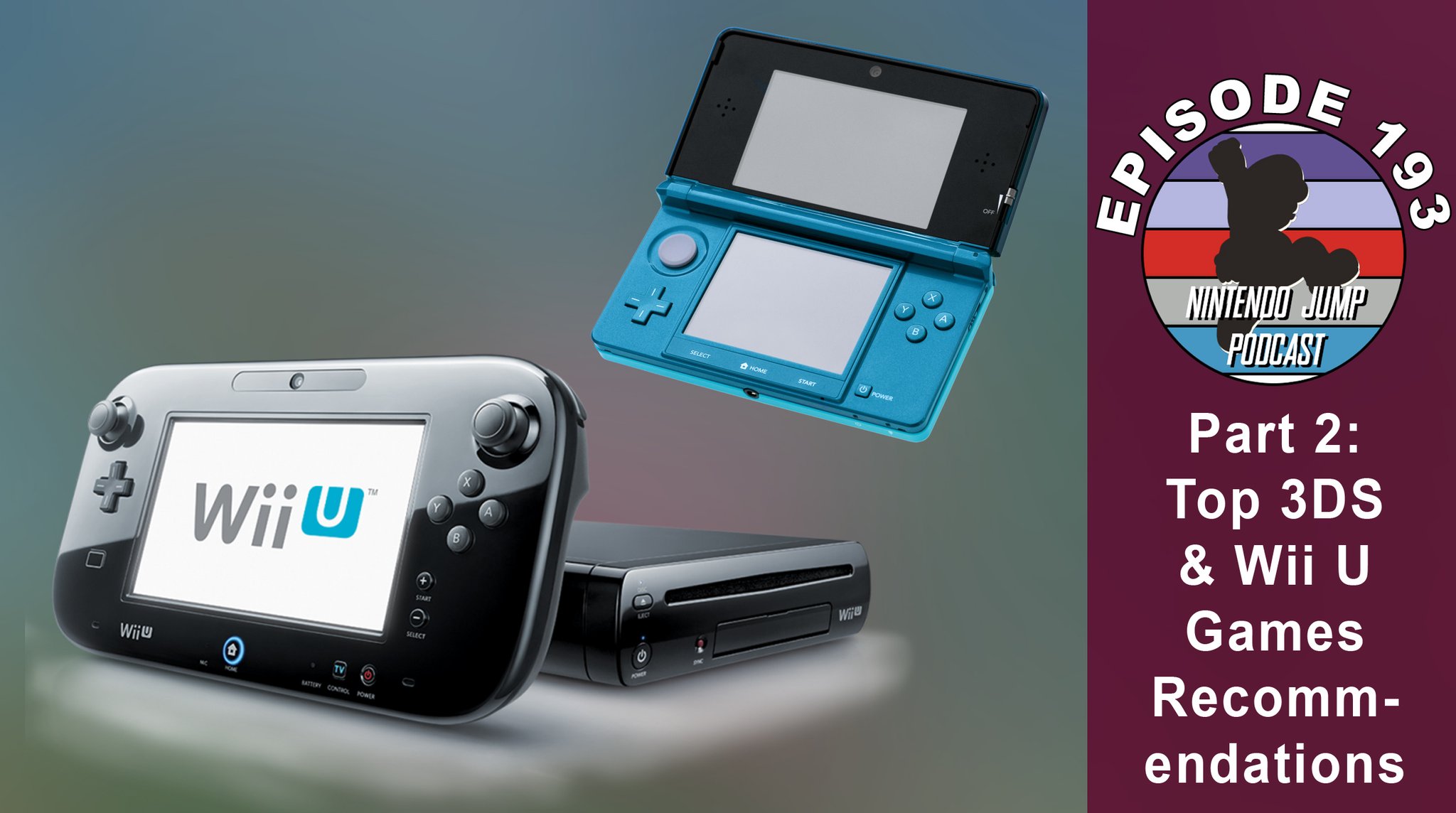 Nintendo Jump Podcast on Twitter "Episode 193p2 is up! On Part 2 of