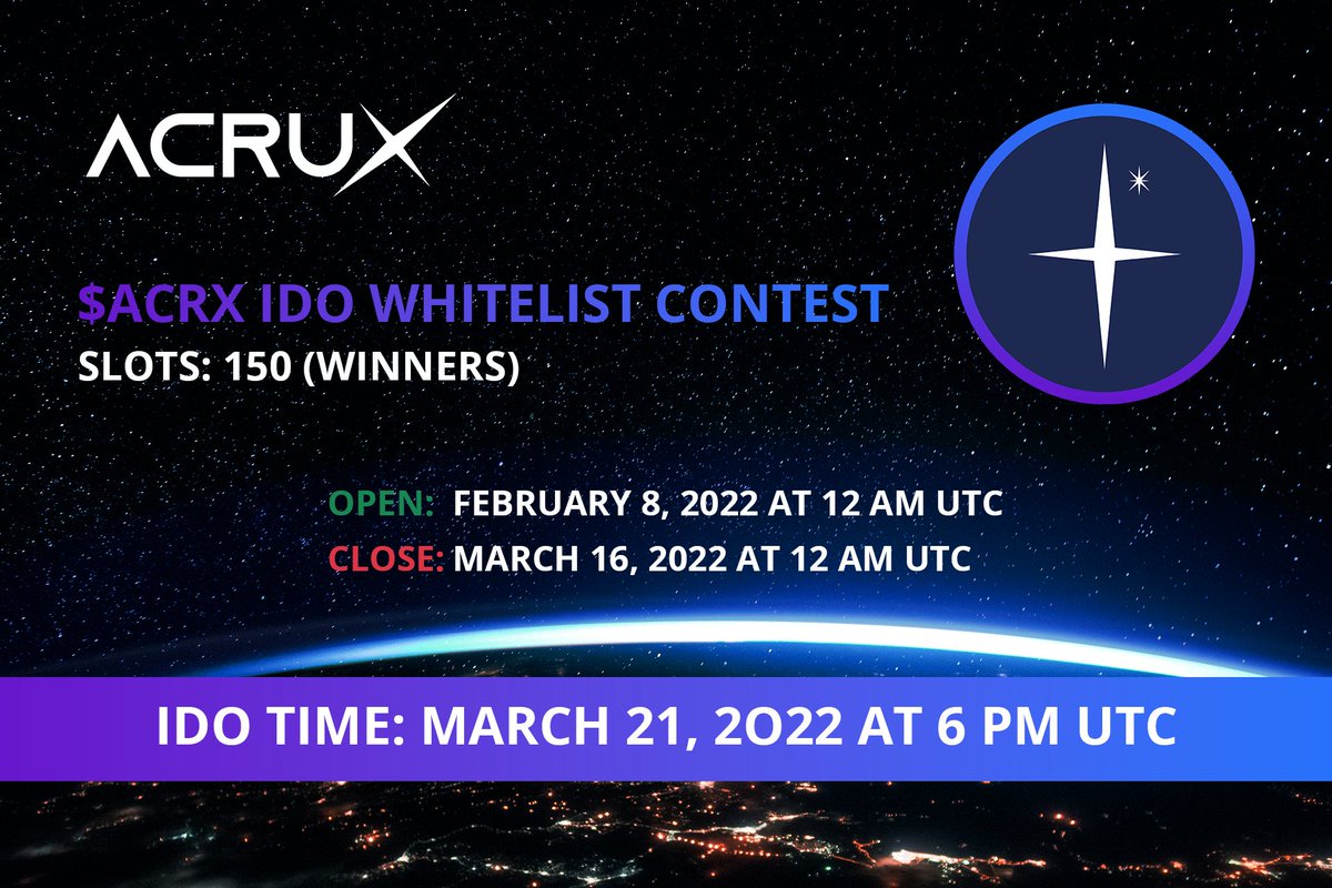 $ACRX IDO WHITELIST IS OPEN

This is your chance to be part of our early $ACRX holders.

👉 Link to participate: 
acruxtoken.com/whitelist

⏰ Whitelist Time (UTC)
Open Time: 12 AM, Feb 8, 2022
Close Time: 12 AM, Mar 16, 2022
📝 IDO Time: 6 PM, Mar 21, 2022

“Per aspera ad astra”