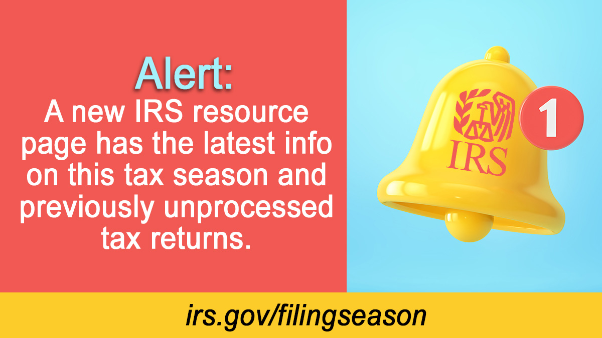 IRSnews's tweet photo. A new resource page on https://t.co/kcgZUfN9B4 shares the latest tax season info for those filing tax returns as well as those who have previous year tax returns awaiting processing by the #IRS. See: https://t.co/Kor5iCcNLg https://t.co/97Fa65QchH