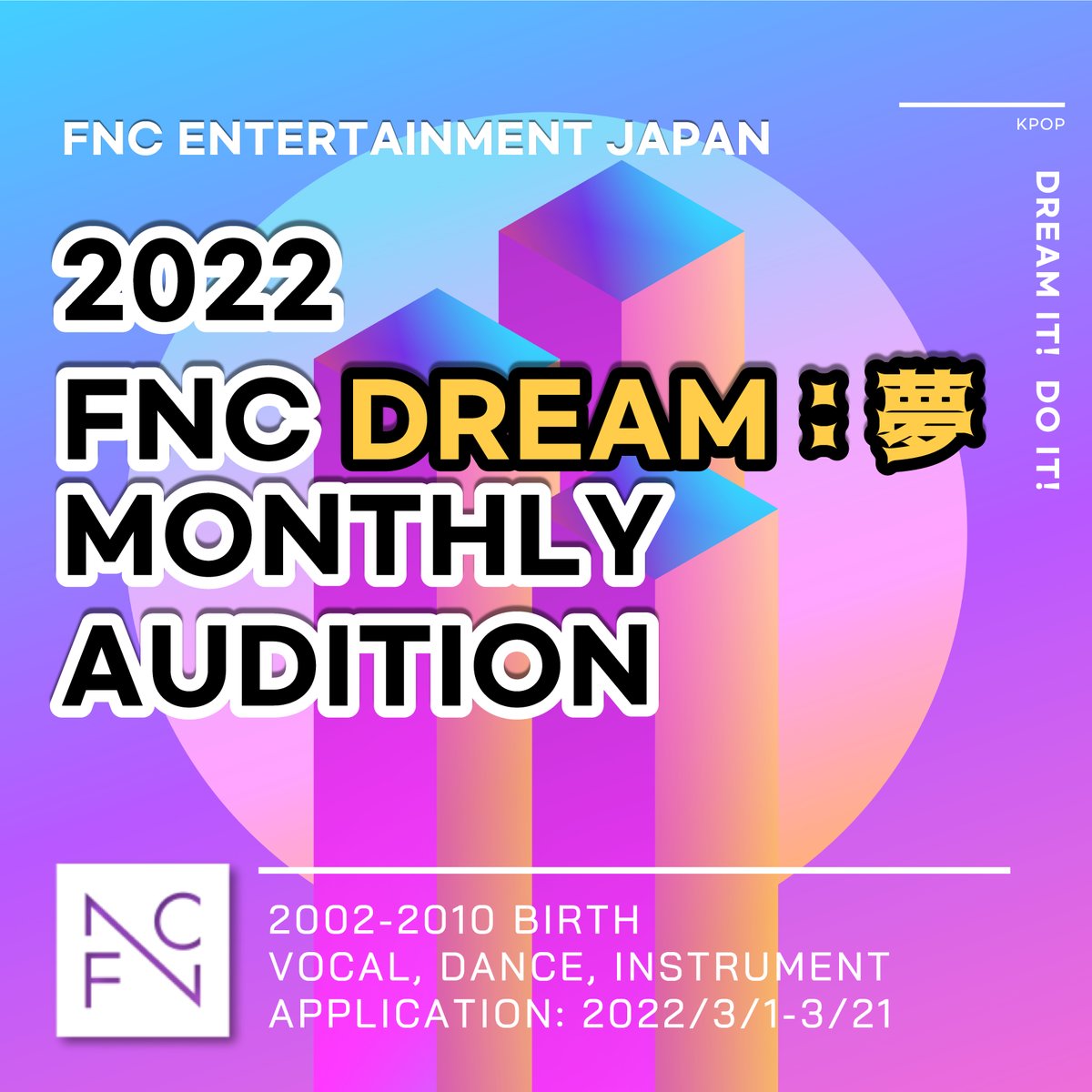 FNC_Audition_jp's tweet photo. #FNCオーディション
【締切まであと１週間⏰】
2022 FNC DREAM：夢 MONTHLY AUDITION 受付中!!

アーティストを夢見るあなたの応募をお待ちしてます!!

✔︎ダンス部門、ボーカル部門、楽器部門
🗓応募締切：3/21(月・祝)まで

▼応募はこちら
https://t.co/xczxrzP08O https://t.co/MfGWxAtDOV